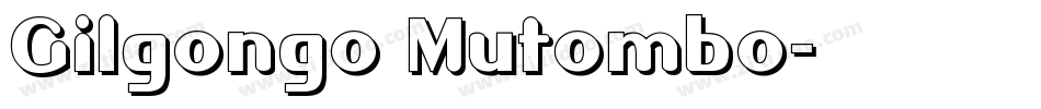Gilgongo Mutombo字体转换